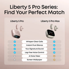 Liberty 5 Pro | Noise Cancelling Earbuds