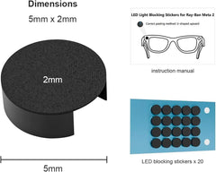 20PCS LED Light Blocking Stickers Compatible with Ray-Ban Meta Wayfarer/Skyler/Headliner (Gen 2) & Oakley Meta HSTN Smart Glasses Accessories, Low-Tack Restickable Blackout Camera Light Covers