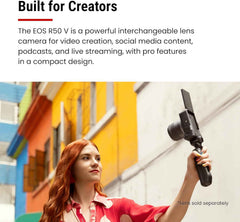 EOS R50 V Mirrorless Camera (Body Only) – APS-C Digital Camera, Flip Screen 4K Video, Interchangeable Lens Camera for Vlogging, Content Creation, Streaming, Filming, Podcasts, TikTok