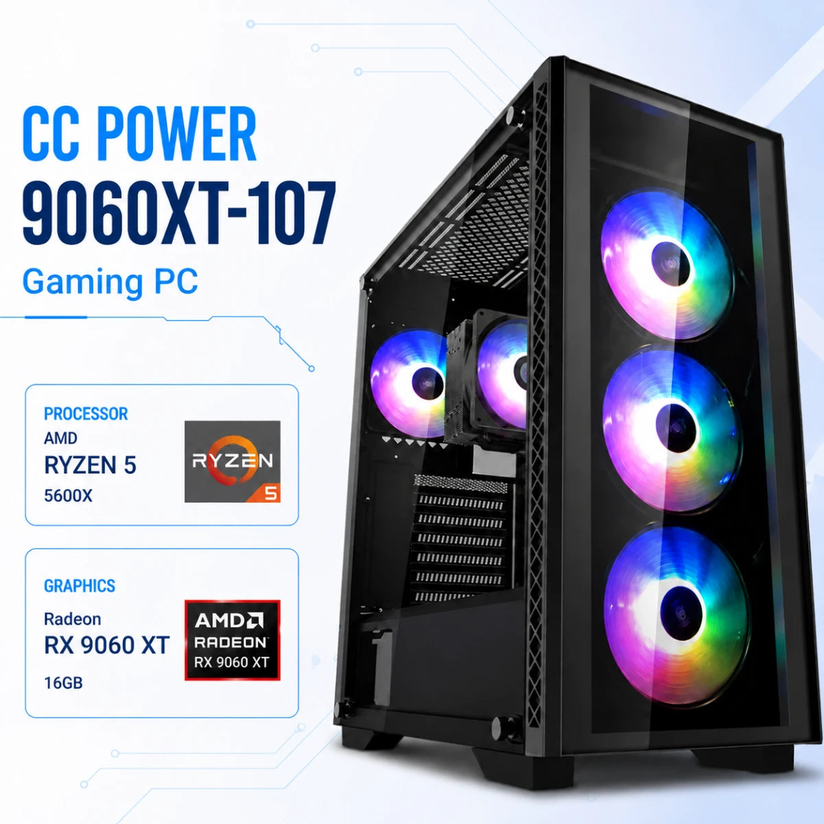 CC POWER 9060XT-107 Gaming PC – AMD Ryzen 5 5600X | Radeon RX 9060 XT 16GB | 16GB DDR4 | 500GB NVMe