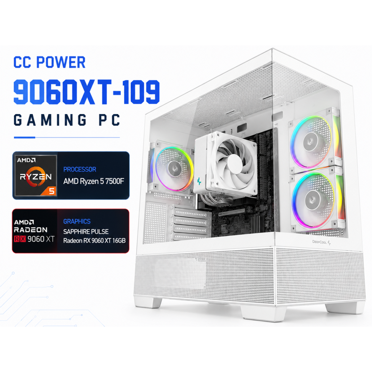 CC POWER 9060XT-109 Gaming PC – AMD Ryzen 5 7500F | Radeon RX 9060 XT 16GB | 16GB DDR5 | 500GB NVMe