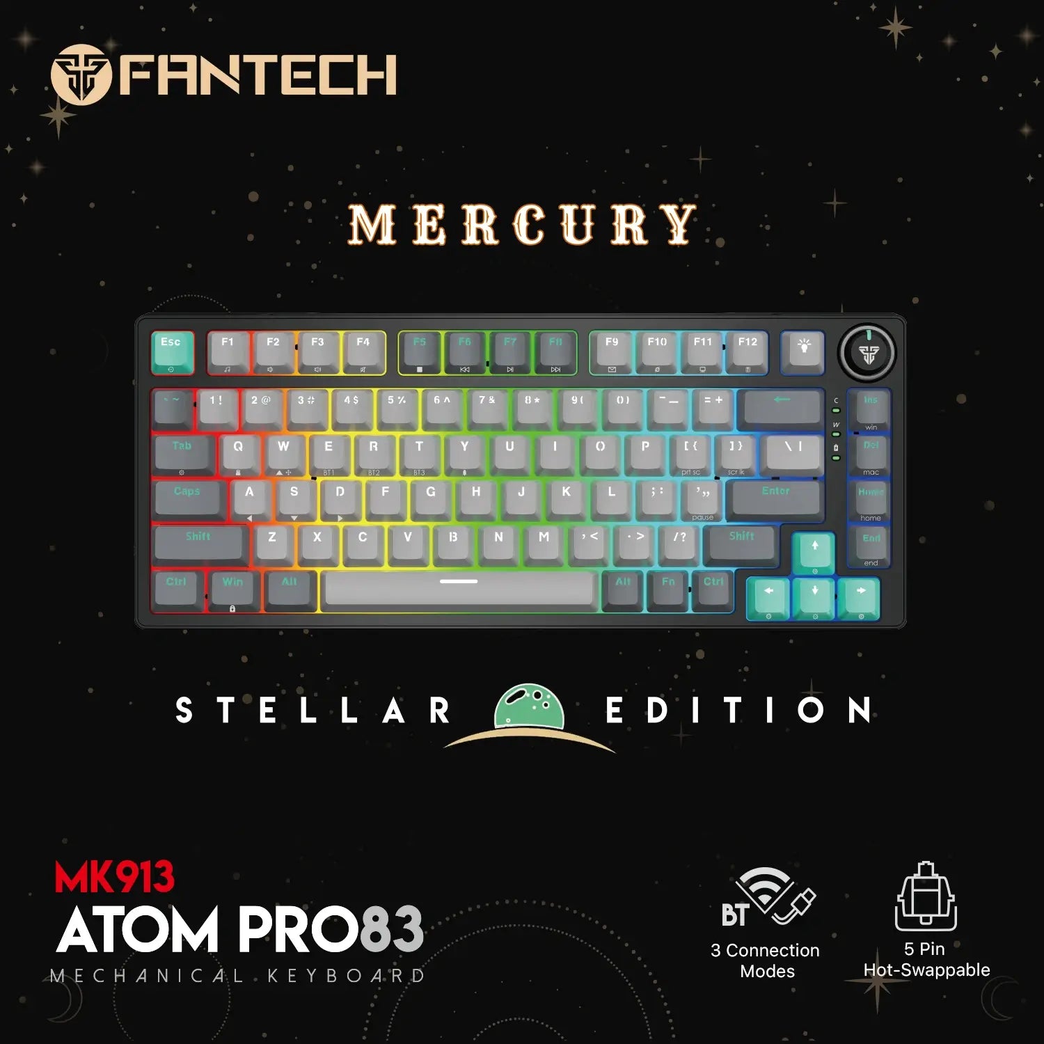 Fantech Atom Pro83 Mk913 Wireless Mechanical Gaming Keyboard – Tri Mode Connection – Stellar Edition Mercury Fantech Atom Pro83 Mk913 Wireless Mechanical Gaming Keyboard – Tri Mode Connection – Stellar Edition Mercury