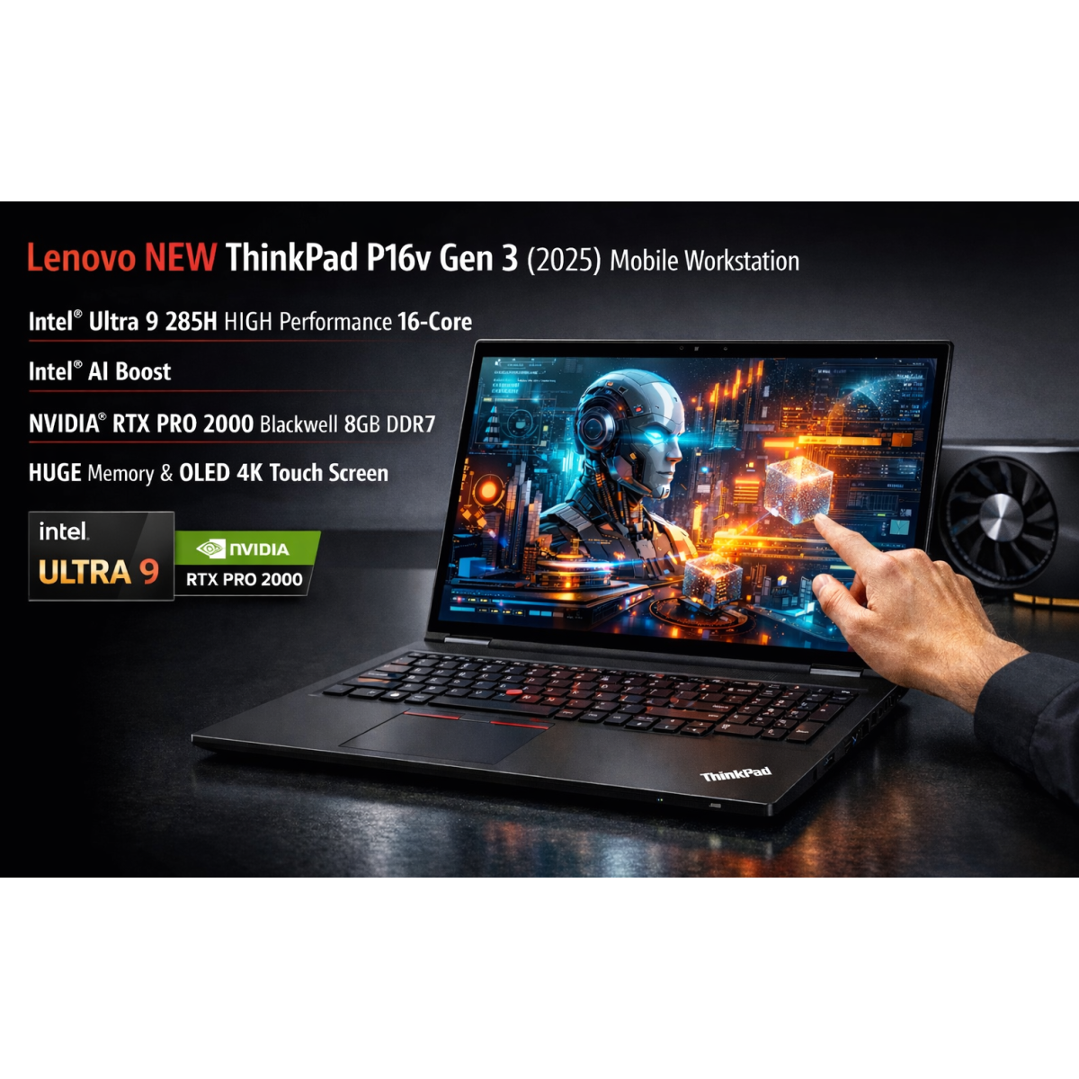 Lenovo New Thinkpad P16v Gen 3 (2025) Mobile Workstation Intel® Ultra 9 285h High Performance 16 Core Intel® Ai Boost W/ Nvidia® Rtx Pro 2000 Blackwell 8gb Ddr7 Graphic Card & Huge Memory & Oled 4k Touch Screen