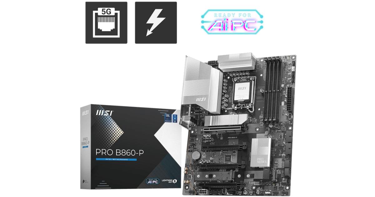 MSI PRO B860-P Intel Core Ultra (Series 2), LGA 1851/DDR5/PCIe 5.0/3xM.2 - ATX Gaming MotherBoard